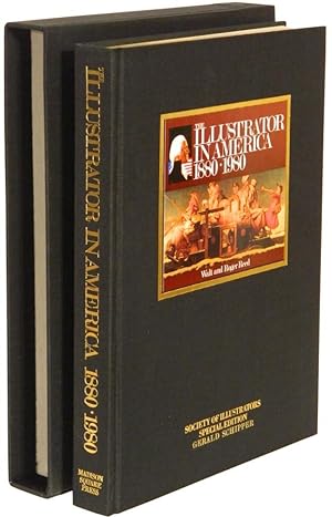 Seller image for THE ILLUSTRATOR IN AMERICA: 1880-1980 for sale by Quill & Brush, member ABAA