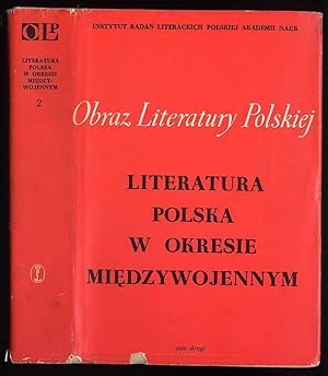 Seller image for Obraz literatury polskiej XIX i XX wieku. Seria 6: T.2: Literatura polska w okresie miedzywojennym for sale by POLIART Beata Kalke