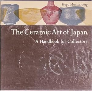 Immagine del venditore per The Ceramic Art of Japan: a Handbook for Collectors venduto da Shamrock Books