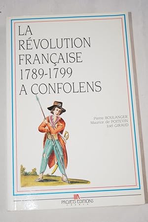 Bild des Verkufers fr LA REVOLUTION FRANCAISE 1789-1799 A CONFOLENS zum Verkauf von Librairie RAIMOND