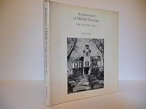 Architecture of Middle Georgia: The Oconee Area