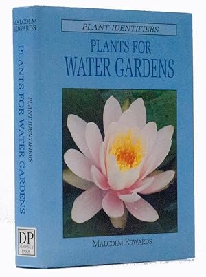 Plants for Water Gardens