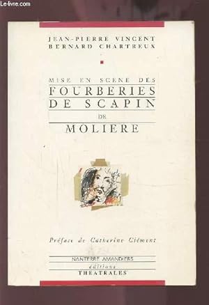 Bild des Verkufers fr MISE EN SCENE DES FOURBERIES DE SCAPIN DE MOLIERE. zum Verkauf von Le-Livre