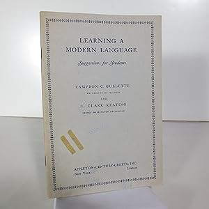Imagen del vendedor de Learning a Modern Language: Suggestions for Students a la venta por Shelley and Son Books (IOBA)