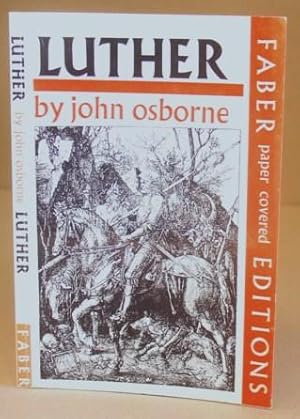 Bild des Verkufers fr Luther - A Play zum Verkauf von Eastleach Books