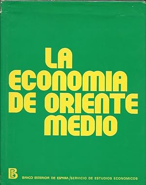 Image du vendeur pour La economa de Oriente Medio mis en vente par SOSTIENE PEREIRA