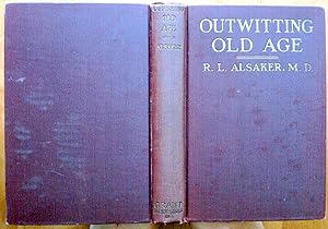 Imagen del vendedor de Outwitting Old Age a la venta por Ken Jackson