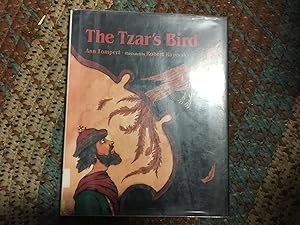 Seller image for THE TZAR'S BIRD for sale by Betty Mittendorf /Tiffany Power BKSLINEN