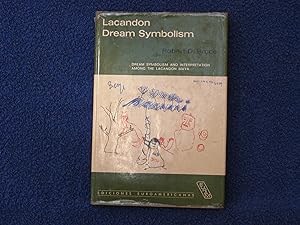 Lacandon Dream Symbolism: Dream Symbolism and Interpretation Among the Lacandon Maya
