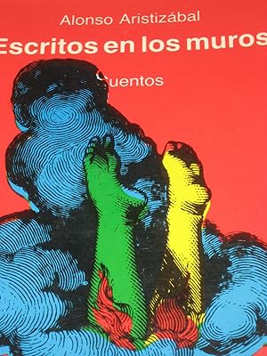 Imagen del vendedor de ESCRITOS EN LOS MUROS. CUENTOS a la venta por ALEJANDRIA SEVILLA