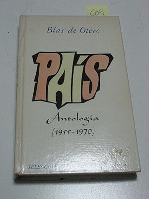Imagen del vendedor de PAIS ANTOLOGIA 1933 - 1970 a la venta por ALEJANDRIA SEVILLA