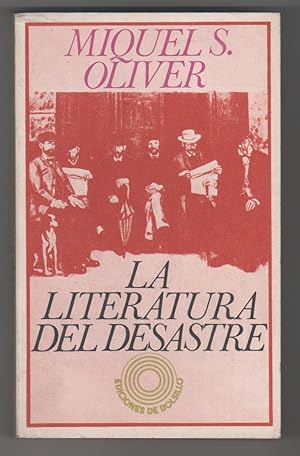 Imagen del vendedor de La literatura del desastre a la venta por Librera El Crabo