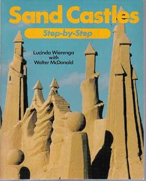 Sand Castles: Step-by-Step