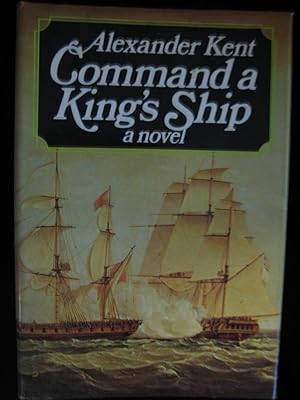 Image du vendeur pour COMMAND A KING'S SHIP mis en vente par HERB RIESSEN-RARE BOOKS