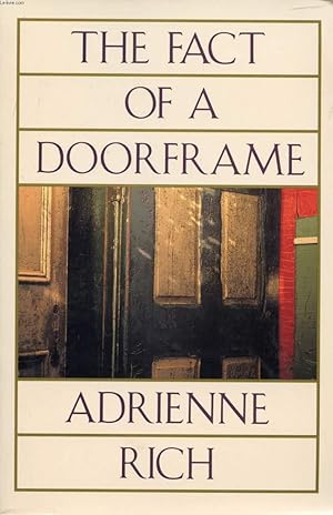 Seller image for THE FACT OF A DOORFRAME, POEMS SELECTED AND NEW, 1950-1984 for sale by Le-Livre