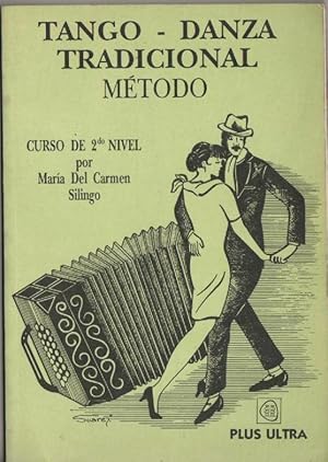 Seller image for Tango- Danza Tradicional. Mtodo. Curso 2 Nivel for sale by Librera El Pez Volador