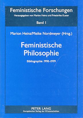 Bild des Verkufers fr Feministische Philosophie. Bibliographie 1998-1999. zum Verkauf von Fundus-Online GbR Borkert Schwarz Zerfa