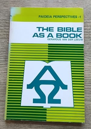 Immagine del venditore per The Bible as a Book: Paideia Perspectives Series No 1 venduto da Peter & Rachel Reynolds