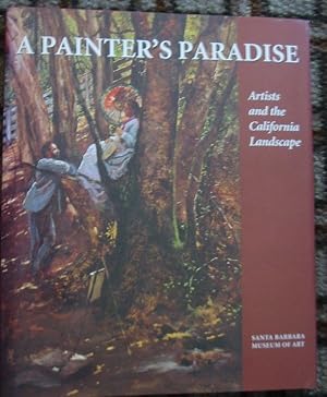 Image du vendeur pour A PAINTER'S PARADISE mis en vente par Lost Horizon Bookstore