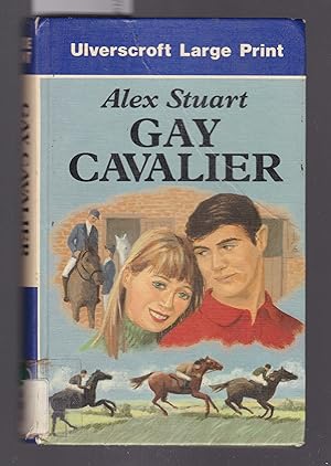 Gay Cavalier [ Large Print ]