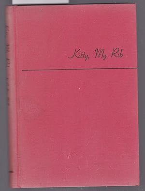 Seller image for Kitty, My Rib for sale by Laura Books