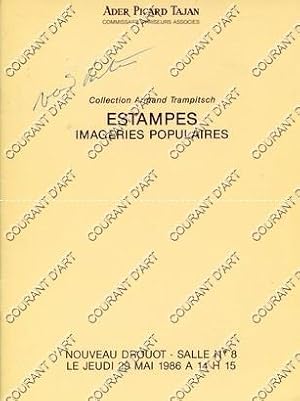 COLLECTION ARMAND TRAMPITSCH. 4EME VENTE. ESTAMPES. IMAGERIES POPULAIRES. [GARNIER ALLABRE. DEMBO...