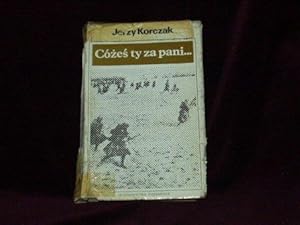 Bild des Verkäufers für Cozes ty za pani. O walkach armii ,,Poznan 1-12 wrzesnia 1939 r. zum Verkauf von Wheen O' Books