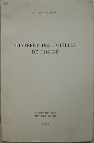 Image du vendeur pour L'intrt des fouilles de Ligug. mis en vente par Librairie les mains dans les poches