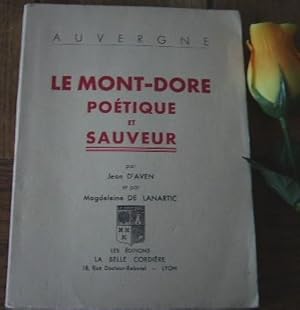 Seller image for Le Mont-Dore potique et sauveur for sale by Bonnaud Claude