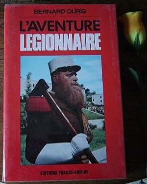 Seller image for L'aventure lgionnaire for sale by Bonnaud Claude