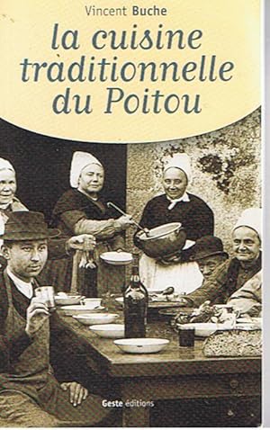 La cuisine traditionelle du Poitou