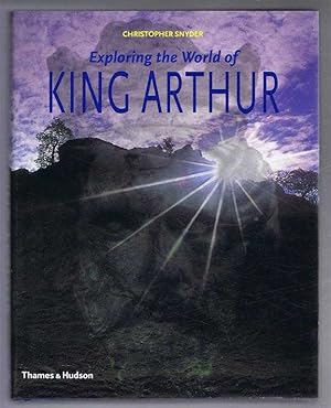 Seller image for Exploring the World of King Arthur for sale by Bailgate Books Ltd