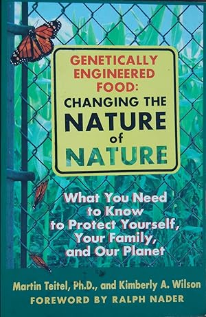 Bild des Verkufers fr Genetically Engineered Food: Changing the Nature of Nature zum Verkauf von knew_4_you