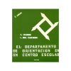 DEPARTAMENTO DE ORIENTACIÓN EN UN CENTRO ESCOLAR, EL