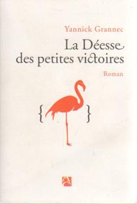 Imagen del vendedor de La Deesse des petites Victoires a la venta por Sutton Books