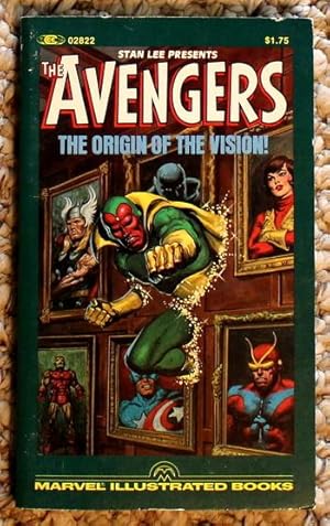Seller image for Stan Lee Presents, The Avengers: The Origin of the Vision. (B&W; Marvel Illustrated Books#02822; (June/1982; Collects Avengers #57, 58 and 83 in One Volume) First appearance and ORIGIN of the VISION; First Full appearance of ULTRON for sale by Comic World