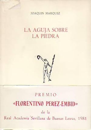Imagen del vendedor de LA AGUJA SOBRE LA PIEDRA a la venta por Librera Torren de Rueda