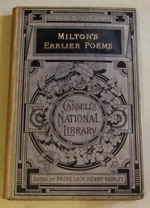 Imagen del vendedor de Cassell's National Library : Milton's Earlier Poems a la venta por Ripping Yarns