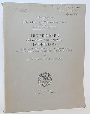 Image du vendeur pour The Reindeer (Rangifer Tarandus L.) in Denmark. Zoological and Geological Investigations of the Discoveries in Danish Pleistocene Deposits mis en vente par Flamingo Books