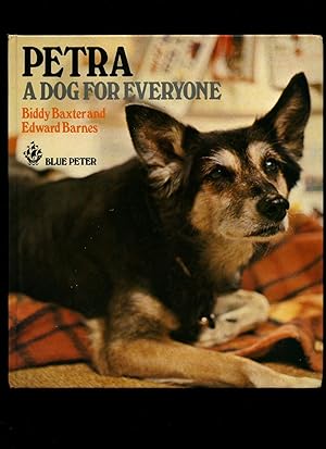 Image du vendeur pour Petra A Dog for Everyone: Blue Peter mis en vente par Little Stour Books PBFA Member