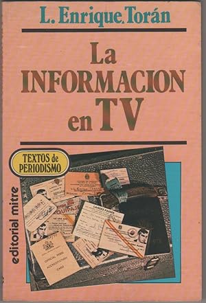 Imagen del vendedor de La informacin en TV a la venta por Librera El Crabo