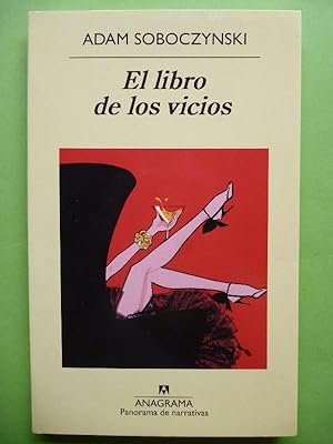 Seller image for El Libro de los Vicios. for sale by Carmichael Alonso Libros