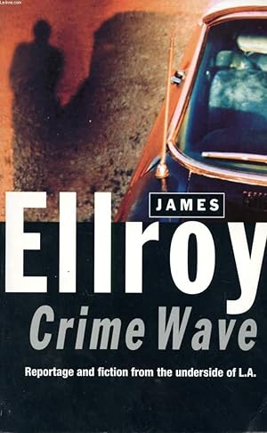 Seller image for CRIME WAVE for sale by Le-Livre