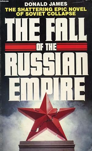 Seller image for THE FALL OF THE RUSSIAN EMPIRE for sale by Le-Livre