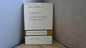 Bild des Verkufers fr Syntaxe I: 30 questions sur l'analyse du langage articule zum Verkauf von JLG_livres anciens et modernes