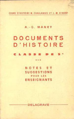 Imagen del vendedor de Documents d'histoire : classe de 5e. notes et suggestions pour les enseignants . a la venta por JLG_livres anciens et modernes