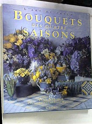 Bild des Verkufers fr Bouquets des quatre saisons zum Verkauf von JLG_livres anciens et modernes