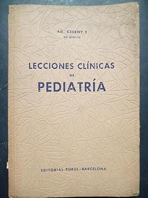 Imagen del vendedor de Lecciones Clnicas de Pediatra. a la venta por Carmichael Alonso Libros