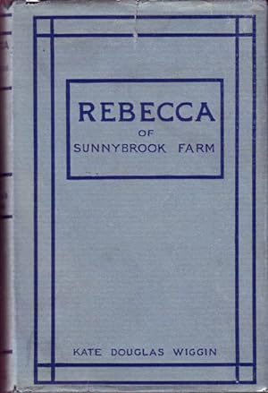 Seller image for Rebecca of Sunny Brook Farm for sale by Babylon Revisited Rare Books