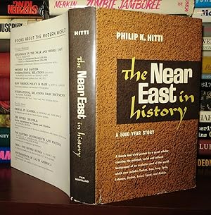 Seller image for THE NEAR EAST IN HISTORY A 5000 Year History for sale by Rare Book Cellar
